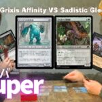 【MTG Pauper】Grixis Affinity VS Sadistic Gleeパウパー対戦動画(43)